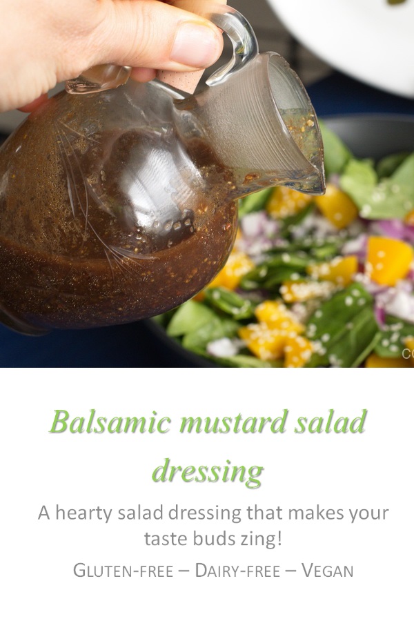 This balsamic mustard salad dressing is so awesome, and can be used in other salads, as it gives a special oomph to what can be a pretty boring meal. #saladdressing #cookathome #glutenfree #dairyfree