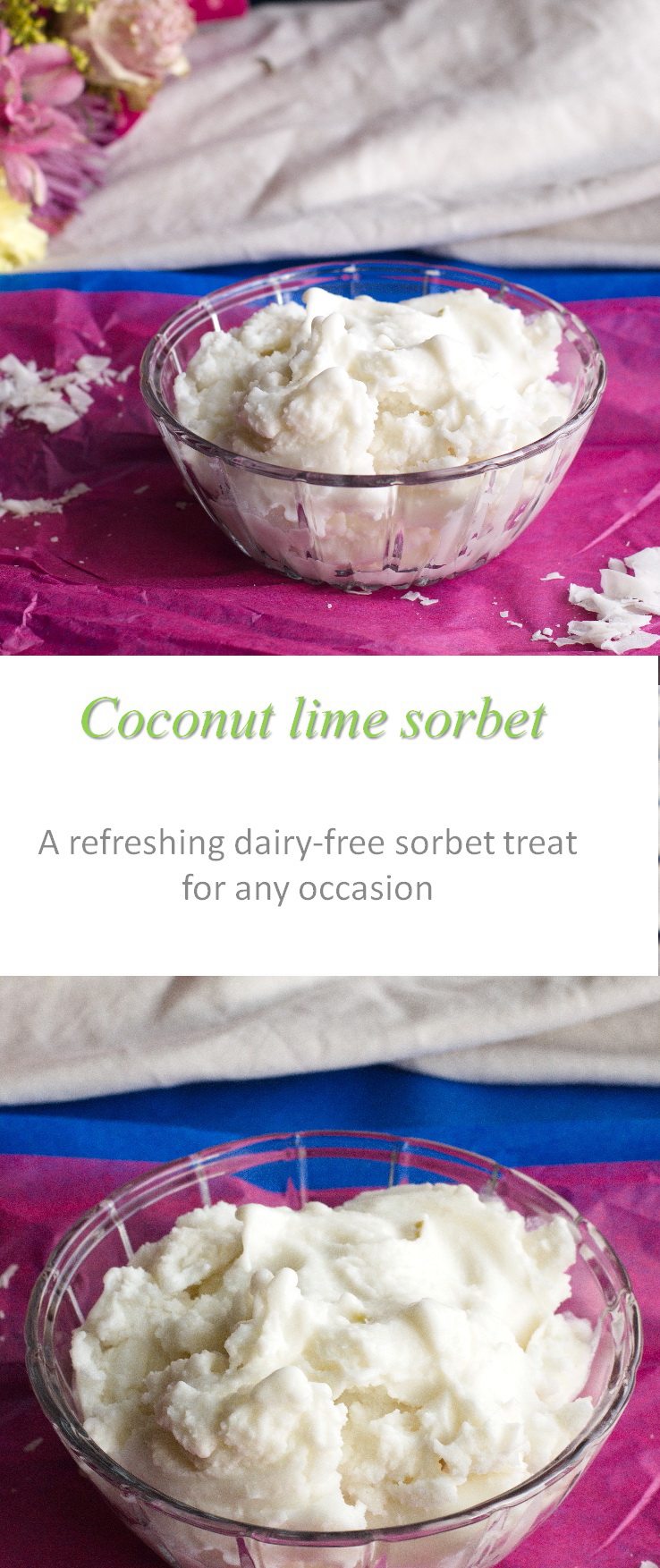 A refreshing, dairy-free coconut lime sorbet that will impress #sorbet #cookathome #glutenfree #dairyfree