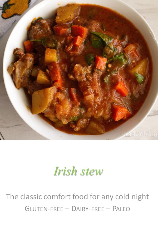 A hearty Irish stew that warms you from the inside out, full of chunks of tender beef and yummy veggies! #irishstew #cookathome #glutenfree #dairyfree