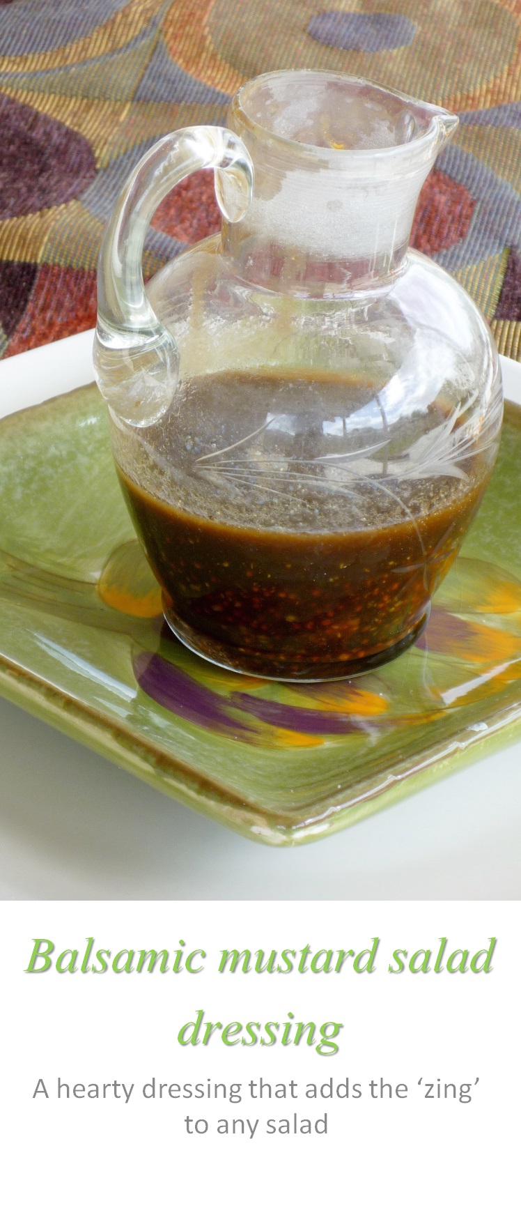 Cook at home Balsamic mustard salad dressing Cook at Home